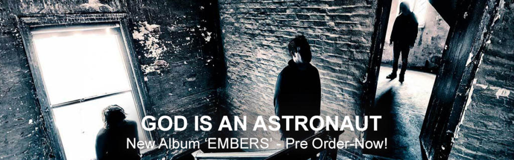 God_is_an_Astronaut_Embers_Header